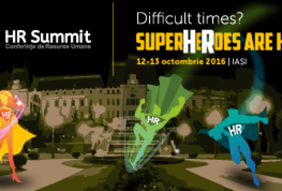 Summit-ul super eroilor în HR , în această toamnă la Iași